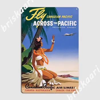 1950 Kanādas Pacifics Airlines Ceļojumu Plakātu Metāla Plāksne, Plakāts, Plakāti Sienas Alu, Alu, Krogs, Skārda Apdares Parakstīt Plakātu