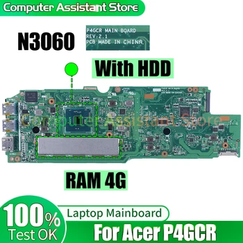 Par Acer P4GCR Klēpjdatoru Mainboard REV.2.1 SR2KN N3060 RAM 4G Ar HDD 100％testu Grāmatiņa Mātesplati